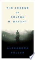 The_legend_of_Colton_H__Bryant